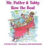 Mr. Putter & Tabby Row the Boat, Cynthia Rylant