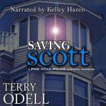 Saving Scott, Terry Odell
