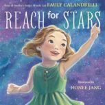Reach for the Stars, Emily Calandrelli