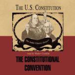 The Constitional Convention, George H. Smith