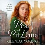 Pearl of Pit Lane A powerful, romantic saga of tragedy and triumph, Glenda Young