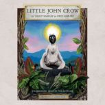 Little John Crow, Ziggy Marley