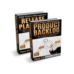Agile Product Management Box Set: Product Backlog and Release Planning, Paul VII