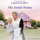 His Amish Nanny Amish Christian Romance, Samantha Price