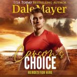 Carson's Choice, Dale Mayer