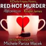 Red Hot Murder, Michele PW (Pariza Wacek)
