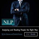 NLP Analyzing and Reading People the Right Way, Hendrick Kramers