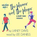 The Planner and the Player, Lainey Davis