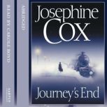 Journeys End, Josephine Cox