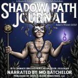 Shadow Path Journal Issue1: Winter 2020 A Quarterly Periodical About Shadow Path Diabolism, RJ Womack (Brother Nero)