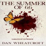The Summer of 66, Dan Wheatcroft