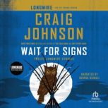 Wait for Signs International Edition, Craig Johnson