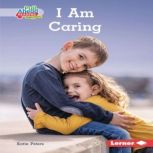 I Am Caring, Katie Peters