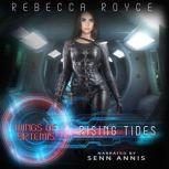 Rising Tides, Rebecca Royce