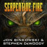 Serpentine Fire, Jon Binkowski