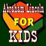 Abraham Lincoln for Kids, Frank Hill