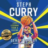Steph Curry Life Lessons From a Legend , Sean Deveney