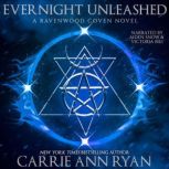 Evernight Unleashed, Carrie Ann Ryan