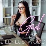 The Office Gurl: A Feminization Fiction and Transgender Romance, Lilly Lustwood