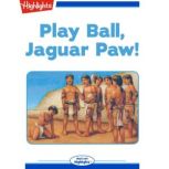 Play Ball Jaguar Paw, Chris Eboch