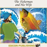 The Fisherman and His Wife Palace in the Sky Classic Children's Tales, Imperial Players