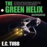 The Green Helix, E.C. Tubb