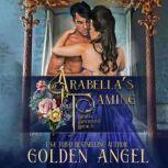 Arabella's Taming, Golden Angel