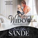 The Enigma of a Widow, Linda Rae Sande