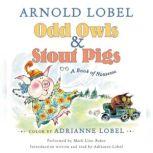 Odd Owls & Stout Pigs, Arnold Lobel