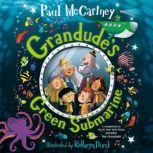 Grandude's Green Submarine, Paul McCartney