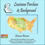 Louisiana Purchase, Deaver Brown