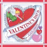Valentine's Day Is..., Gail Gibbons