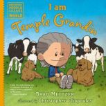I am Temple Grandin, Brad Meltzer