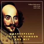 Shakespeare Tales of Humour and Wit, William Shakespeare