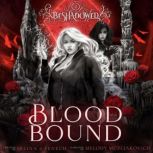 Blood Bound, Selina A. Fenech