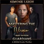 Guardians A BDSM Erotic Thriller, Simone Leigh