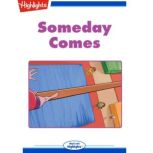 Someday Comes, Heather Burke