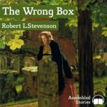 The Wrong Box, Robert L. Stevenson