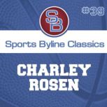 Sports Byline: Charley Rosen, Ron Barr