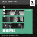 Redeemed: Audio Bible Studies Turning Brokenness into Something Beautiful, Randy Phillips