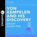 Von Kempelen And His Discovery, Edgar Allan Poe