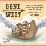 Gone West, Jim Weiss