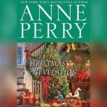 A Christmas Revelation, Anne Perry