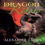 Dragon Riders, Alexander Lawes