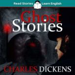 Ghost Stories: CEFR level B1 (ELT Graded Reader), Karen Kovacs