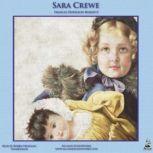 Sara Crewe or, What Happened at Miss Minchins, Frances Hodgson Burnett