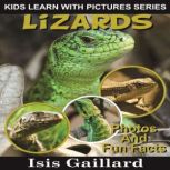 Lizards Photos and Fun Facts for Kids, Isis Gaillard