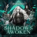 Shadows Awoken, Selina A. Fenech