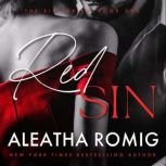 Red Sin, Aleatha Romig