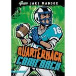 Quarterback Comeback, Jake Maddox